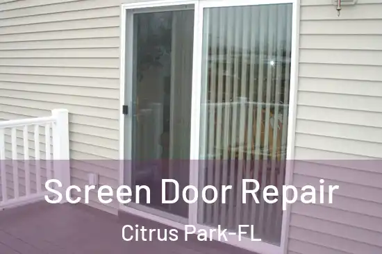 Screen Door Repair Citrus Park-FL